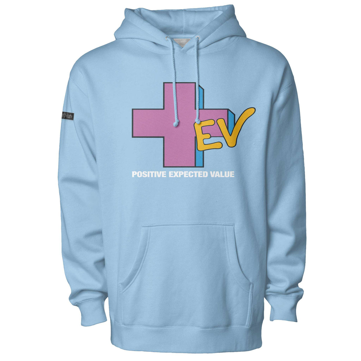 Positive EV Hoodie